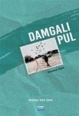 Damgali Pul Damgali Pul
