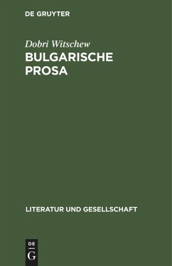 Bulgarische Prosa - Witschew, Dobri