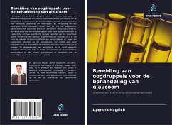 Bereiding van oogdruppels voor de behandeling van glaucoom - Nagaich, Upendra