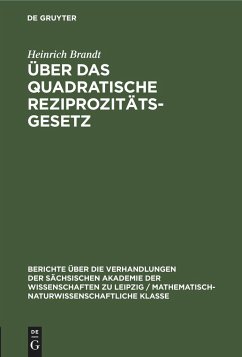 Über das quadratische Reziprozitätsgesetz - Brandt, Heinrich