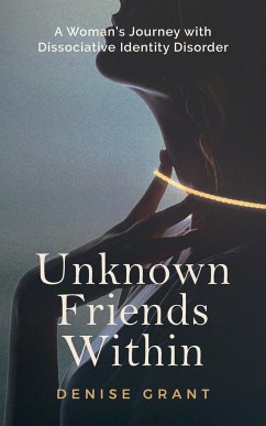 Unknown Friends Within - Grant, Denise