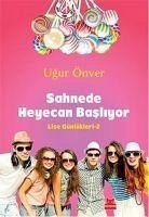 Sahnede Heyecan Basliyor - Önver, Ugur