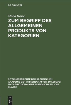 Zum Begriff des allgemeinen Produkts von Kategorien - Hasse, Maria