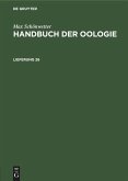 Max Schönwetter: Handbuch der Oologie. Lieferung 26