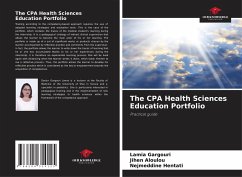 The CPA Health Sciences Education Portfolio - Gargouri, Lamia;Aloulou, Jihen;Hentati, Nejmeddine