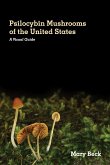 Psilocybin Mushrooms of The United States