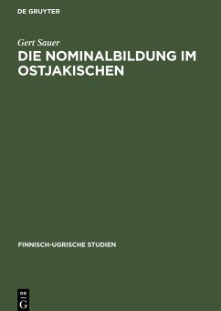 Die Nominalbildung im Ostjakischen - Sauer, Gert