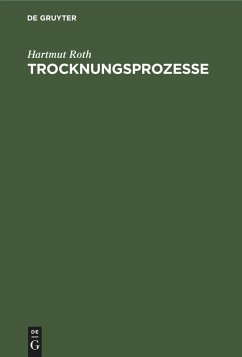 Trocknungsprozesse - Roth, Hartmut