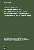 Vorkommen und Metabolisierung von Kohlenwasserstoffen in natürlichen Systemen