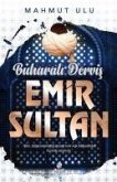 Buharali Dervis Emir Sultan