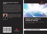 Health and safety in artisanal mining