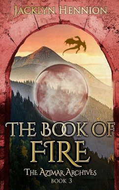 The Book of Fire - Hennion, Jacklyn