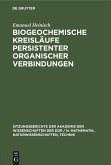Biogeochemische Kreisläufe persistenter organischer Verbindungen