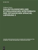 Dialektologisches und etymologisches Wörterbuch der ostjakischen Sprache, Lieferung 3