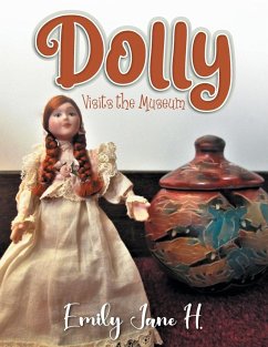 Dolly Visits the Museum - Emily Jane H.