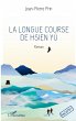 La longue course de Hsien Yù - Bild 1