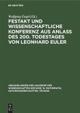 Festakt und Wissenschaftliche Konferenz aus Anlaß des 200. Todestages von Leonhard Euler