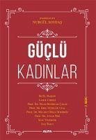 Güclü Kadinlar - Soydas, Nurgül