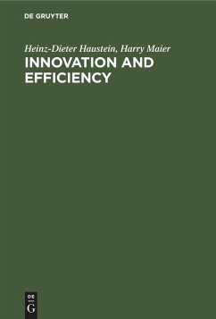 Innovation and Efficiency - Maier, Harry; Haustein, Heinz-Dieter