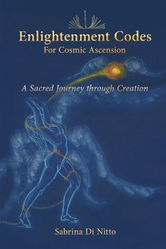 Enlightenment Codes for Cosmic Ascension - Di Nitto, Sabrina