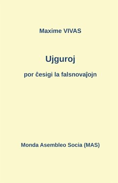 Ujguroj por ¿esigi la falsnova¿ojn - Vivas, Maxime