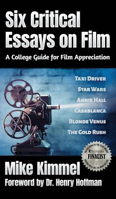 Six Critical Essays on Film - Kimmel, Mike