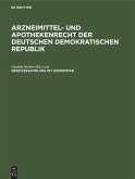 Arzneimittel- und Apothekenrecht der Deutschen Demokratischen Republik. Lieferung 5