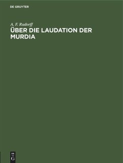 Über die Laudation der Murdia - Rudorff, A. F.