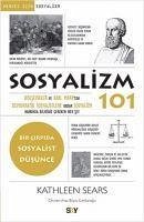 Sosyalizm 101 - Sears, Kathleen