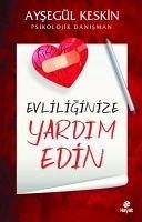 Evliliginize Yardim Edin - Keskin, Aysegül