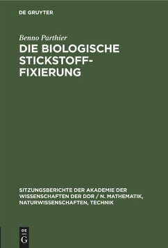 Die biologische Stickstoff-Fixierung - Parthier, Benno