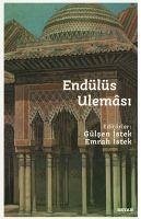 Endülüs Ulemasi - Istek, Gülsen; Istek, Emrah