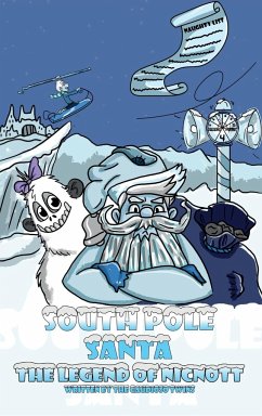 South Pole Santa, The Legend of Nicnott - Twins, The Gaudioso