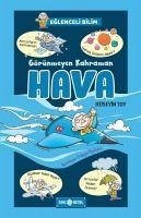 Görünmeyen Kahraman Hava - Toy, Hüseyin