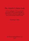 The Alalakh Cylinder Seals