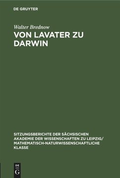 Von Lavater zu Darwin - Brednow, Walter