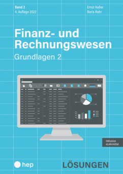 Finanz- und Rechnungswesen - Grundlagen 2 (Print inkl. eLehrmittel) - Keller, Ernst;Rohr, Boris