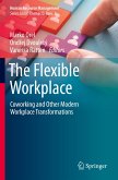 The Flexible Workplace