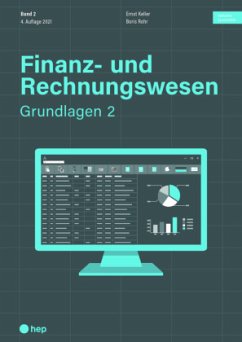 Finanz- und Rechnungswesen - Grundlagen 2 (Print inkl. eLehrmittel, Neuauflage) - Keller, Ernst;Rohr, Boris