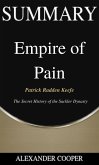Summary of Empire of Pain (eBook, ePUB)