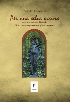 Per una selva oscura (eBook, ePUB) - Leandro, Castellani