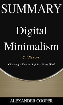 Summary of Digital Minimalism (eBook, ePUB) - Cooper, Alexander