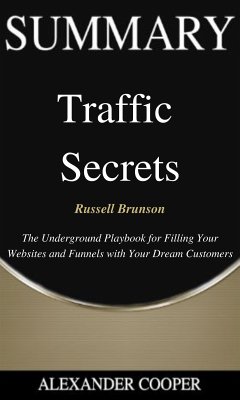 Summary of Traffic Secrets (eBook, ePUB) - Cooper, Alexander