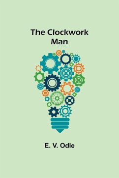 The Clockwork Man - V. Odle, E.