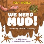 Icky World: We Need MUD!