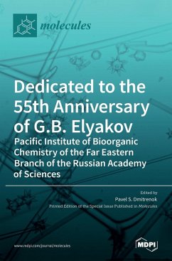 Dedicated to the 55th Anniversary of G.B. Elyakov Pacific Institute of Bioorganic Chemistry of the Far Eastern Branch of the Russian Academy of Sciences