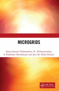 Microgrids - Padmanaban, Sanjeevikumar; Nithiyananthan, K.; Karthikeyan, S Prabhakar