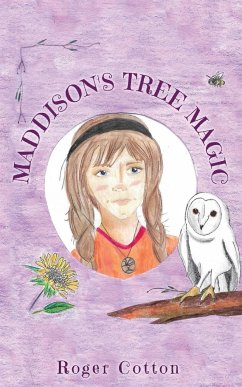 Maddison's Tree Magic - Cotton, Roger