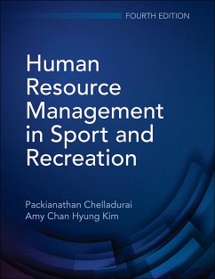 Human Resource Management in Sport and Recreation - Chelladurai, Packianathan; Kim, Amy Chan Hyung