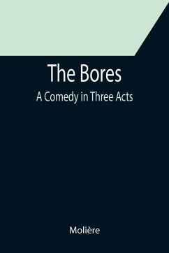 The Bores - Molière